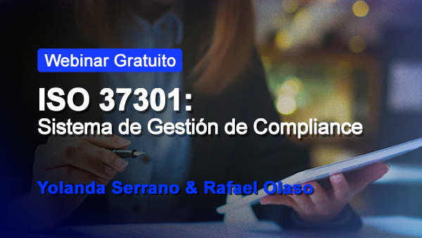 ISO 37301: Sistema de Gestión de Compliance