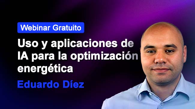 Webinario Gratuito - Uso y aplicaciones de IA para la optimización energética.
