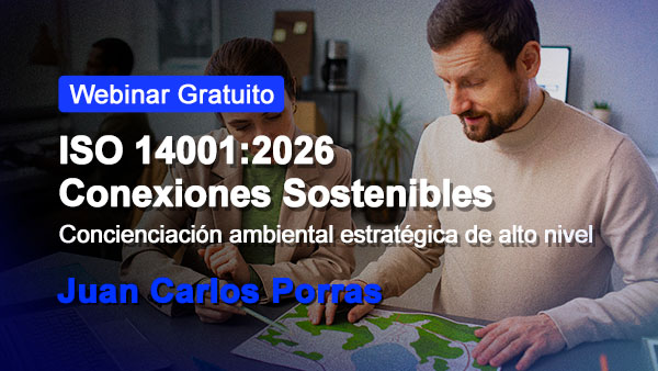 Webinar gratuito: ISO 14001:2026  Conexiones Sostenibles