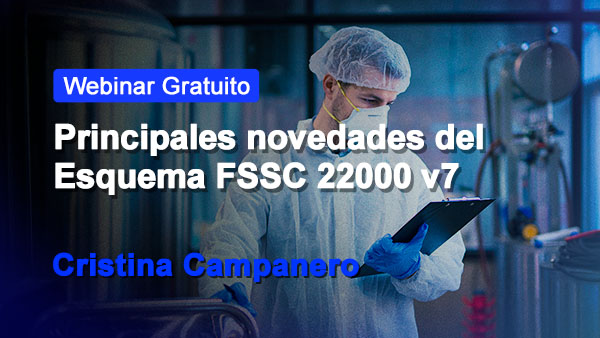 Principales novedades del Esquema FSSC 22000 v7
