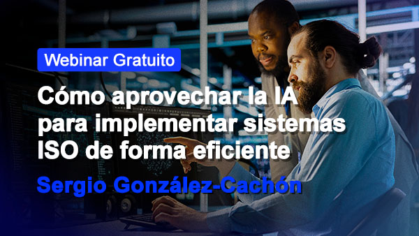 Cómo aprovechar la IA para implementar sistemas ISO de forma eficiente